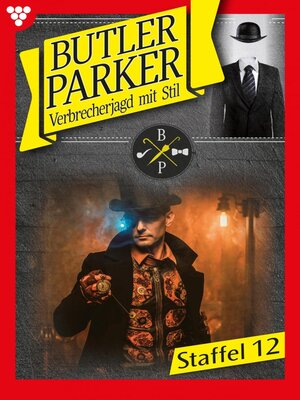 cover image of Butler Parker Staffel 12 – Kriminalroman